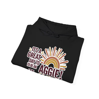 Adult Hoodie Sweatshirt \ It's a Great Day to be an Aggie! \ GDA1