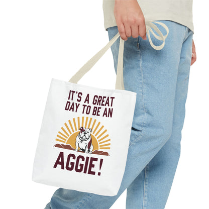 Tote Bag \ It's a Great Day to be an Aggie! \ GDA4