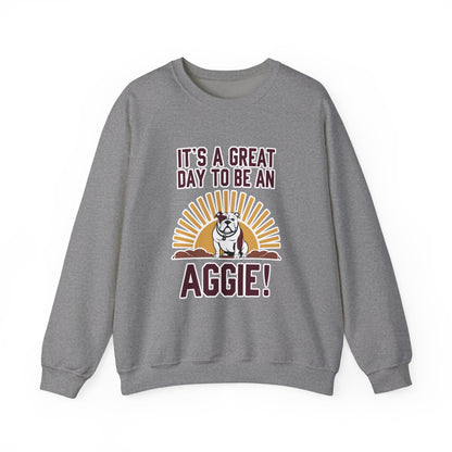 Adult Crewneck Sweatshirt \ It's a Great Day to be a Aggie! \ GDA4