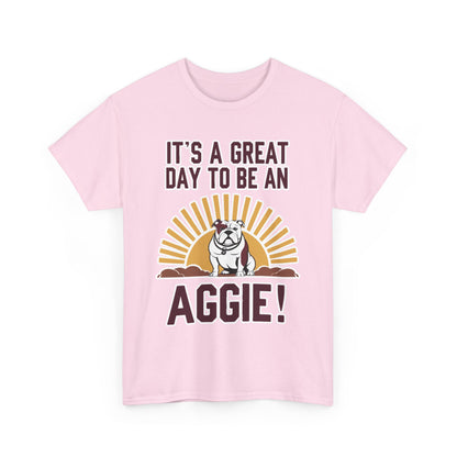 Adult Tee \ It's a Great Day to be an Aggie! \ GDA4