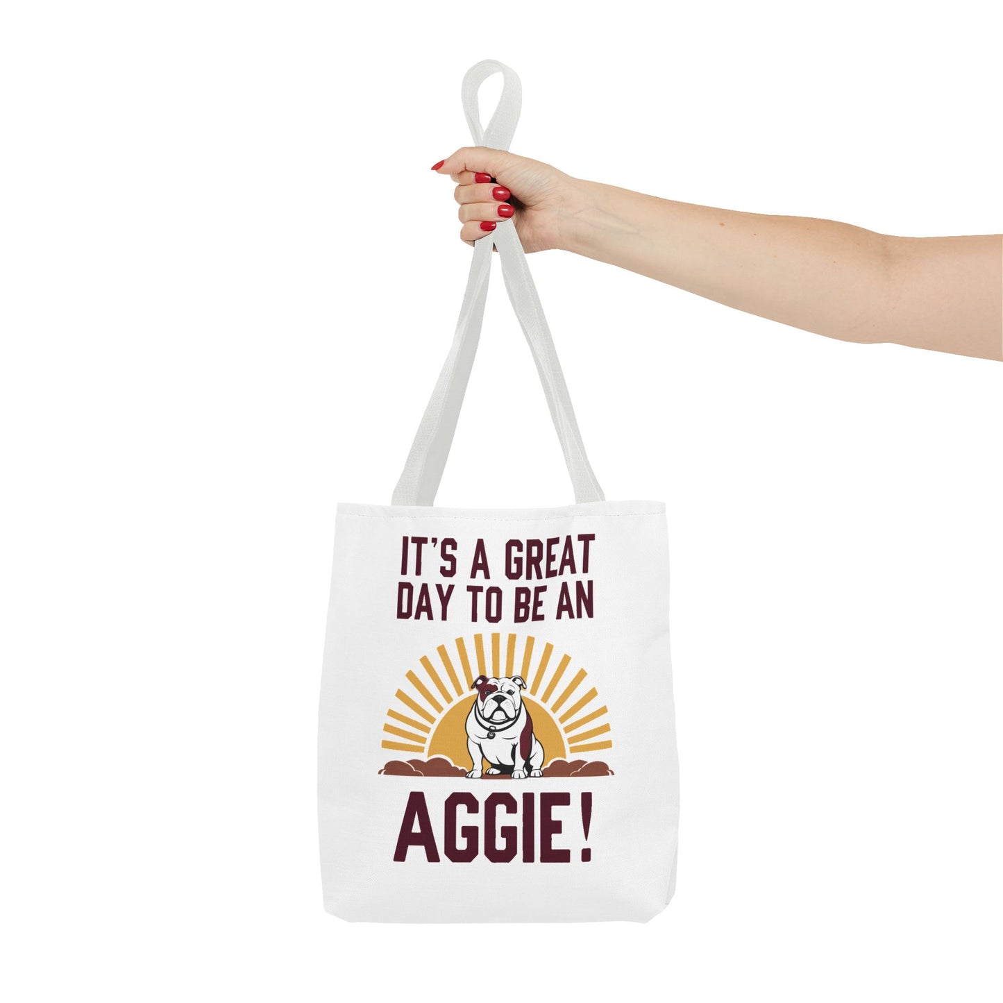 Tote Bag \ It's a Great Day to be an Aggie! \ GDA4