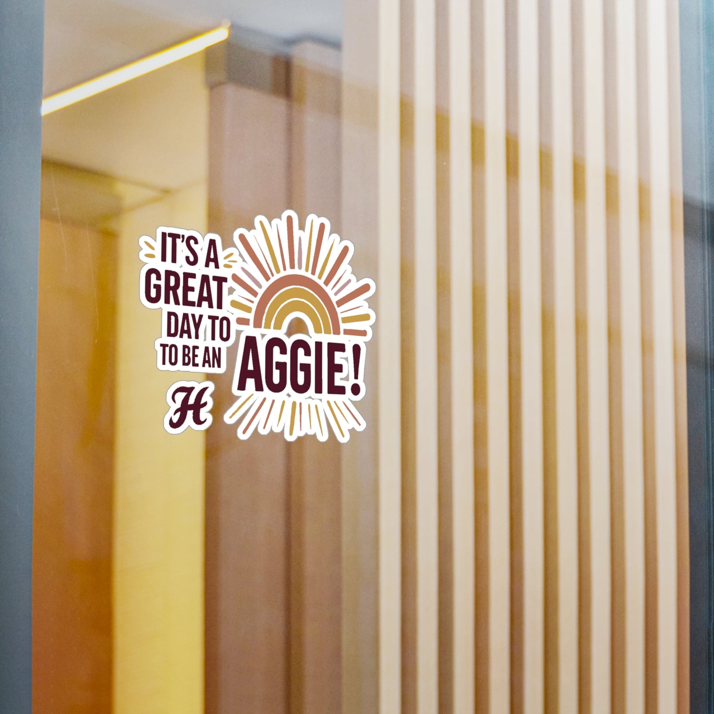 Kiss-Cut Vinyl Decal \ It's a Great Day to be an Aggie! \ GDA1