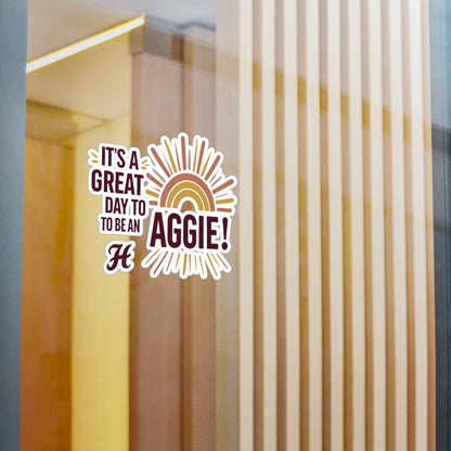 Kiss-Cut Vinyl Decal \ It's a Great Day to be an Aggie! \ GDA1
