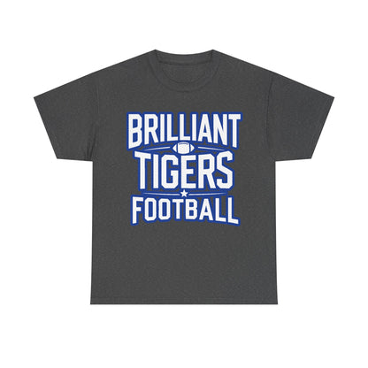 Adult Tee \ Brilliant Tigers Football \ BTF1