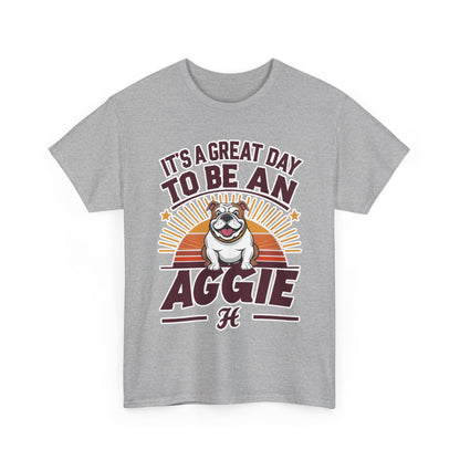 Adult Tee \ It's a Great Day to be an Aggie! \ GDA2