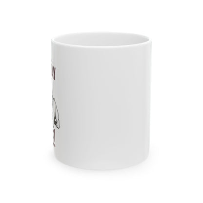 Coffee Mug \ It's a Great Day to be an Aggie! \ GDA3
