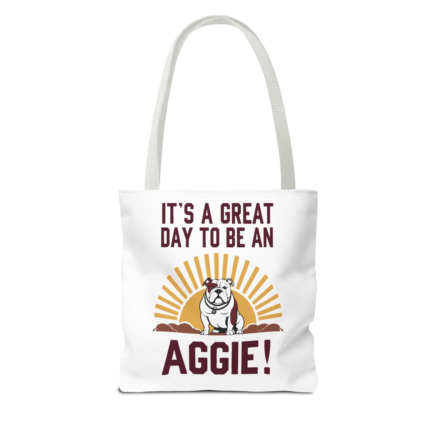 Tote Bag \ It's a Great Day to be an Aggie! \ GDA4