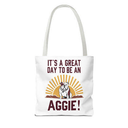 Tote Bag \ It's a Great Day to be an Aggie! \ GDA4