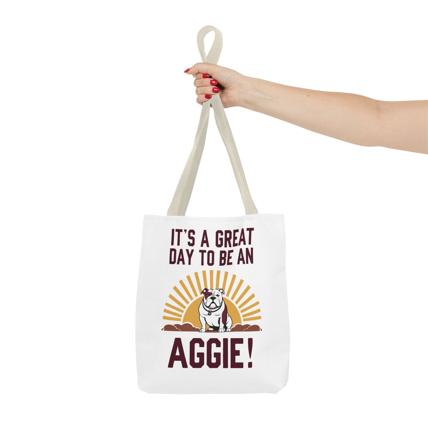Tote Bag \ It's a Great Day to be an Aggie! \ GDA4