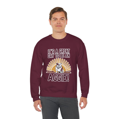 Adult Crewneck Sweatshirt \ It's a Great Day to be a Aggie! \ GDA4
