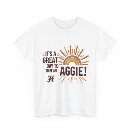 Adult Tee \ It's a Great Day to be an Aggie! \ GDA1