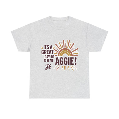Adult Tee \ It's a Great Day to be an Aggie! \ GDA1