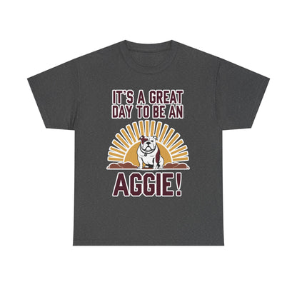 Adult Tee \ It's a Great Day to be an Aggie! \ GDA4