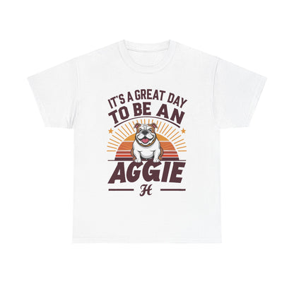 Adult Tee \ It's a Great Day to be an Aggie! \ GDA2