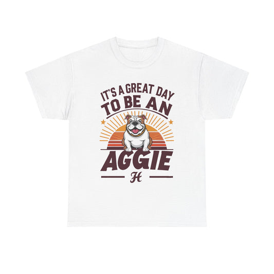 Adult Tee \ It's a Great Day to be an Aggie! \ GDA2