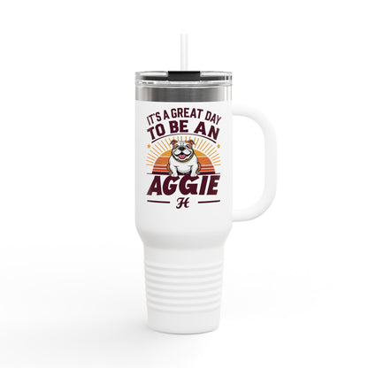40oz Insulated Tumbler \ It's a Great Day to be an Aggie! \ GDA2