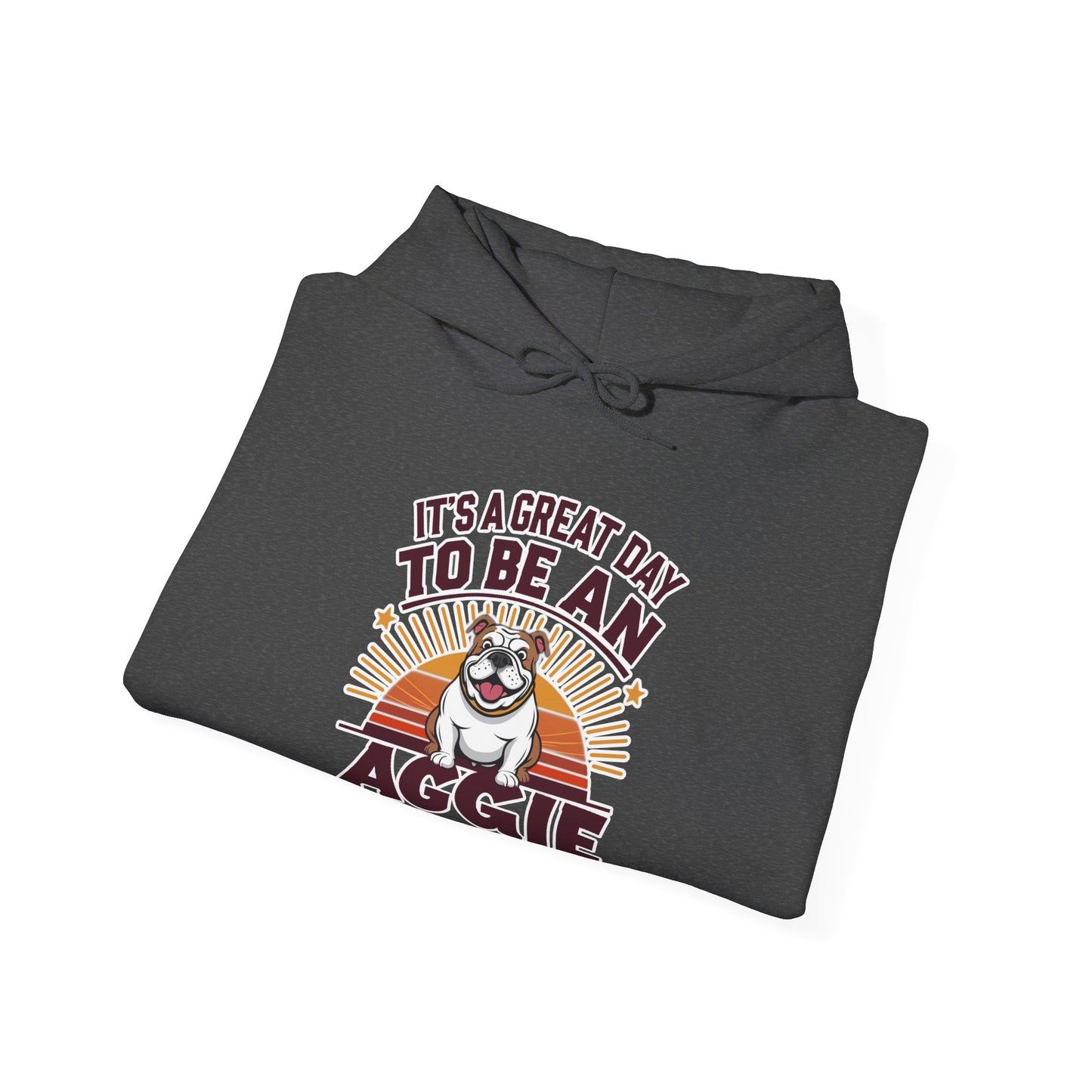 Adult Hooded Sweatshirt \ It's a Great Day to be an Aggie! \ GDA2