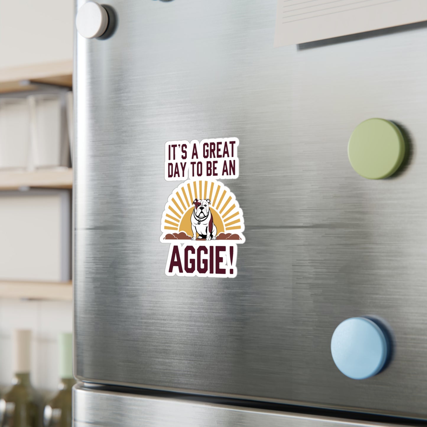 Kiss-Cut Vinyl Decal \ It's a Great Day to be an Aggie! \ GDA4