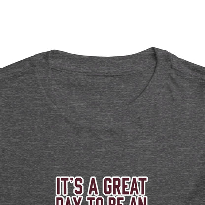 Toddler Tee \ It's a Great Day to Be an Aggie! \ GDA4
