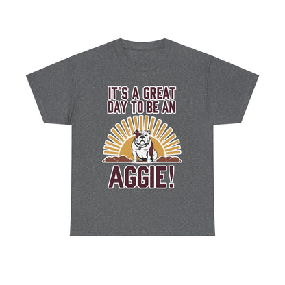 Adult Tee \ It's a Great Day to be an Aggie! \ GDA4