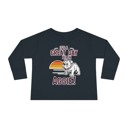 Toddler Long Sleeve Tee \ It's a Great Day to be an Aggie! \ GDA3