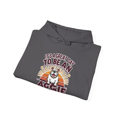 Adult Hooded Sweatshirt \ It's a Great Day to be an Aggie! \ GDA2