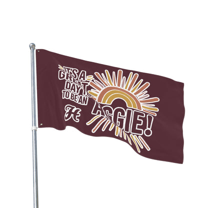 Double Sided Flag \ It's a Great Day to be an Aggie! \ GDA1
