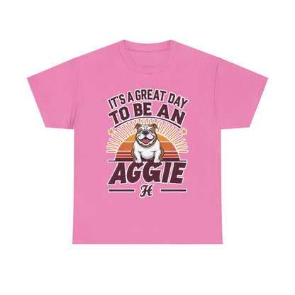 Adult Tee \ It's a Great Day to be an Aggie! \ GDA2