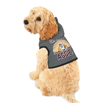 Pet Hoodie \ It's a Great Day to be an Aggie! \ GDA4