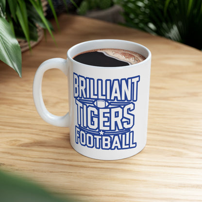 Coffee Mug \ Brilliant Tigers Football \ BTF1