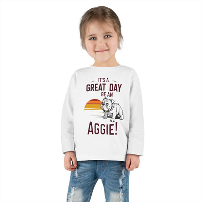Toddler Long Sleeve Tee \ It's a Great Day to be an Aggie! \ GDA3