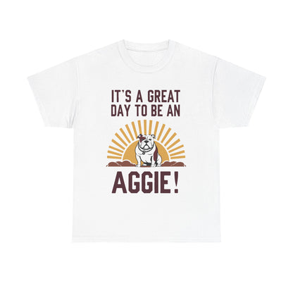 Adult Tee \ It's a Great Day to be an Aggie! \ GDA4