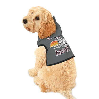 Pet Hoodie \ It's a Great Day to be an Aggie! \ GDA3