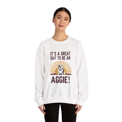 Adult Crewneck Sweatshirt \ It's a Great Day to be a Aggie! \ GDA4