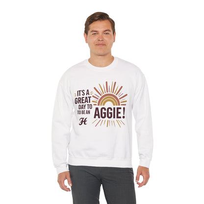 Adult Crewneck Sweatshirt \ It's a Great Day to be an Aggie! \ GDA1